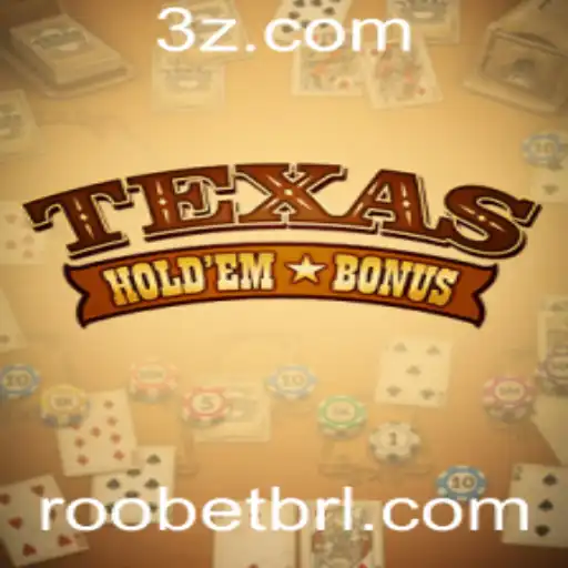 Explorando o Excitante Mundo do Texas Hold'em Bonus com Roo Bet