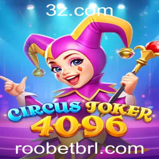 Descubra o Inovador Jogo CircusJoker4096 na Plataforma Roo Bet